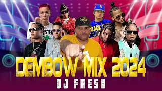 Dembow mix 2024  Deejayfreshnyc [upl. by Madriene]