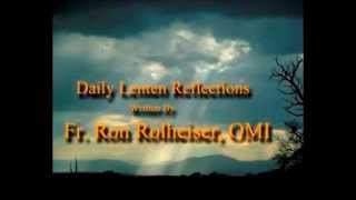 Daily Lenten Reflection for March 17 2024 Written by Fr Ron Rolheiser OMI [upl. by Leora745]