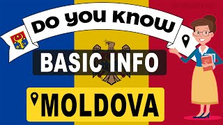 Do You Know Moldova Basic Information  World Countries Information 116General Knowledge amp Quizzes [upl. by Eedia]