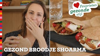 Gezond broodje shoarma  Favorieten Gezonde Stijl  Gezond recept  Voedingscentrum [upl. by Shannan443]