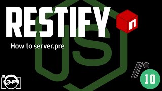 Learn restify rest api in nodejs and how you use serverpre inside restify and node js [upl. by Neale]