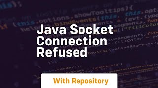 java socket connection refused [upl. by Abisia239]