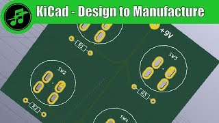 KiCad  From Design to Manufacture  Part 3 [upl. by Noswal]