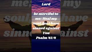 Psalm 414  quotHave Mercy O Lord quot shorts jesus bible [upl. by Elocel]