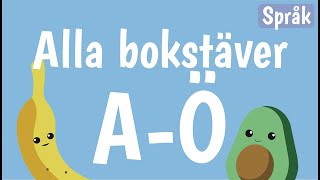 Bokstäver och ord för barn på svenska  ABC  AÖ  Alfabetet  Språk med Banan och Avokado  20 min [upl. by Aihsak352]