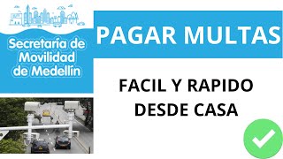 Como PAGAR MULTAS Transito MEDELLIN [upl. by Alel]