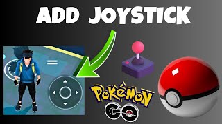 How to add Joystick to Pokemon Go  Pokemon Go joystick Android [upl. by Aihsetan]