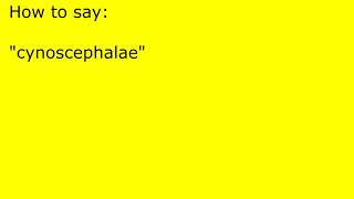 How to pronounce cynoscephalae [upl. by Airetahs]