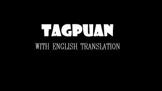 Tagpuan with lyrics and english translation [upl. by Vins]