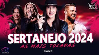 TOP Sertanejo 2024 AS MAIS TOCADAS  ANA CASTELA GUSTTAVO LIMA SIMONE MENDES MARÍLIA MENDOÇA [upl. by Haeluj]