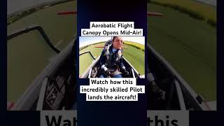 Amazing Pilot Skills Aircraft canopy opens midair shorts short aviation pilot [upl. by Nnayhs]