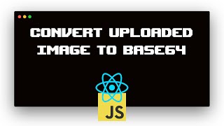 How to convert an uploaded image to base64 [upl. by Ecirtram185]