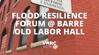 Barre Flood Resilience Forum 9262024 [upl. by Shifra]