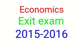 Economics exit exam 13 May 2024 [upl. by Eltsirk]