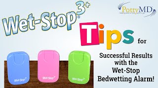 WetStop Bedwetting Alarm  Tips for Success [upl. by Llerdnek]