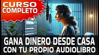 EL MEJOR CURSO PARA CREAR TU PROPIO AUDIOLIBRO EN 2024 [upl. by Enaek]