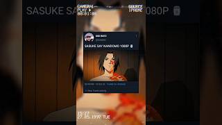 SASUKE SAY NANDOMO AMVEDITZ 1080P editing anime shertsfeed [upl. by Otxis]