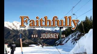 FAITHFULLY  Journey HD Karaoke Version [upl. by Berghoff]