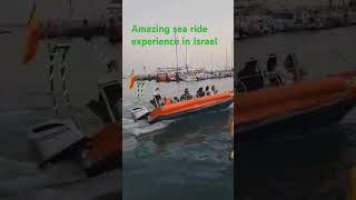 Amazing sea ride experience in Israel akko amazing experience sea ride akko israel shorts [upl. by Aretahs]