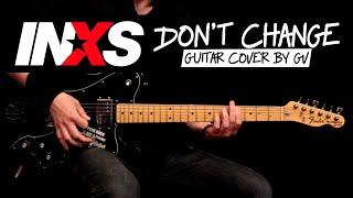 INXS  Dont Change guitar cover by GV  In style of Green Day [upl. by Obocaj]