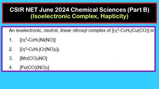 Linear and Bent Nitrosyl Complex  18 electron count  Hapticity  CSIR NET June 2024 Chemistry [upl. by Guillema218]