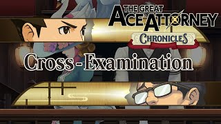 The Great Ace Attorney Chronicles  All CrossExamination Themes [upl. by Cchaddie449]