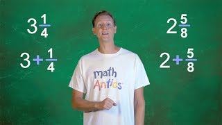 Math Antics  Adding Mixed Numbers [upl. by Corenda]