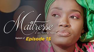 Maitresse dun homme marié  Saison 2  Episode 15  VOSTFR [upl. by Anelagna]