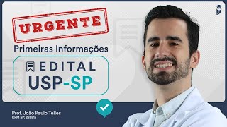 URGENTE  Notícias EDITAL USPSP Residência Médica 202425 [upl. by Dijam]