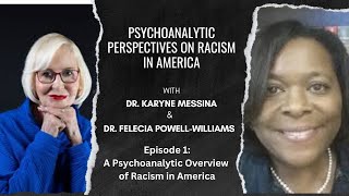 A Psychoanalytic Overview of Racism in America [upl. by Brynn]