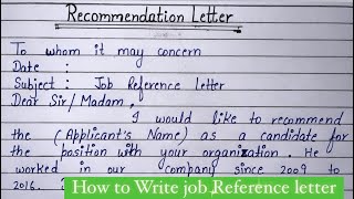 How to write an Job Reference Letter in English  Write Job Recommendation Letter [upl. by Eitsyrhc]