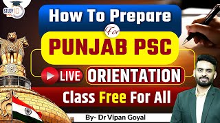 PPSC 2023 l How to Prepare for Punjab Civil Services Exam l Punjab PCS Preparation by Dr Vipan Goyal [upl. by Tullus]