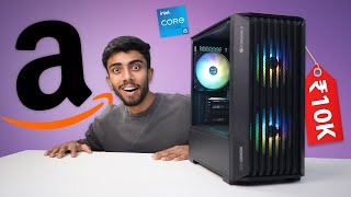 10000RS Enough Buying Intel I5 PC From Amazon 🔥Best For Students amp Gaming [upl. by Arodasi]