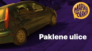 Paklene ulice [upl. by Einafets]