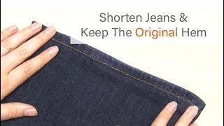 How to Hem Jeans by Hand  Keep the Original Hem  Easy Hemming Tutorial  Sewing for Beginners [upl. by Frydman]