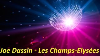 Joe Dassin  Les ChampsElysées Lyrics [upl. by Enaek320]