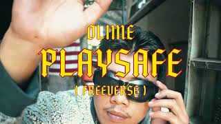 OLIME  PLAYSAFE  FREE VERSE  MUSIC VIDEO [upl. by Lelith]