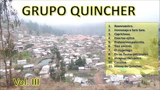 Grupo Quincher  Volumen 3 [upl. by Loresz532]