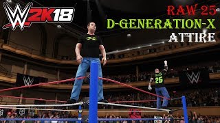 60 SUBS WWE 2K18  How To Create The DGenerationX Raw 25 Attire [upl. by Doownil85]