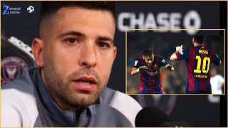 Jordi Alba says Messi was angry about Neymar leaving Barcelona [upl. by Rabiah482]