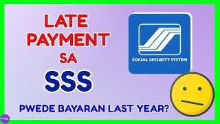 SSS Late Payment How to Pay Late Contribution in SSS [upl. by Ennadroj]