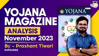 Yojana Magazine November 2023  Complete Analysis for UPSCState PSC Exams  StudyIQ IAS  UPSC [upl. by Eelarat]