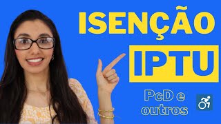 ISENÇÃO do IPTU – Quem tem direito e como solicitar [upl. by Annnora]