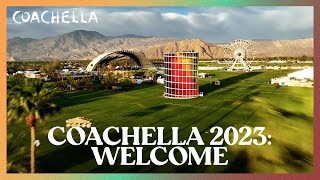 Welcome  Coachella 2023 at Dawn [upl. by Chapa]