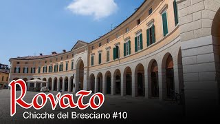 Rovato capitale della Franciacorta  ep10 [upl. by Wojak945]