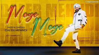 Moye Moye 20  Daler Mehndi  Official Video  Ni Aci Moye Moye  DRecords [upl. by Ennalyrehc]