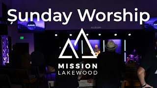 August 4 2024  Sunday Worship  Mission Lakewood Church [upl. by Filippo230]