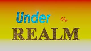 Under the Realm  August 31st 2024 Teaser Reel Sizzler [upl. by Nisa]