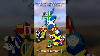 What If The United Kingdom And Ireland Were Balkanized 🇬🇧🇮🇪 history geography mapping uk maps [upl. by Zat]