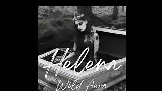 Wild Aura  Helena Cover [upl. by Gerlac]